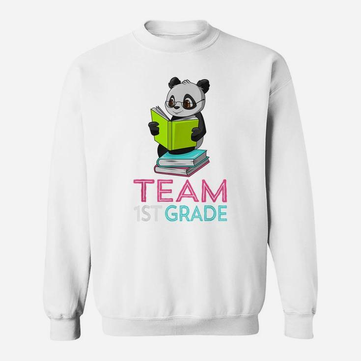 Team First Grade Teacher First Day 1St Grade Back To School Sweatshirt