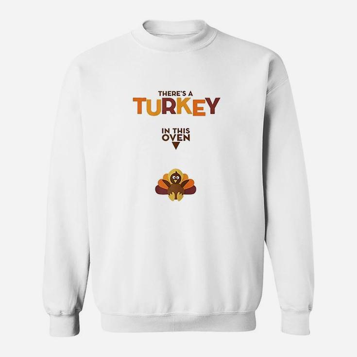 Turkey In Oven Sweatshirt