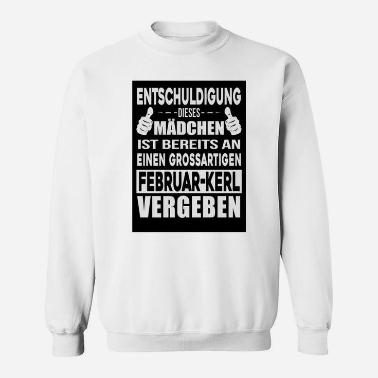 Witziges Sweatshirt für Februar-Geburtstag, Großartiger Partner Spruch
