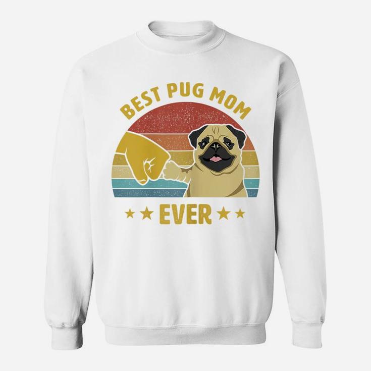 Womens Best Pug Mom Ever Proud Vintage Puppy Lover Pug Retro Design Sweatshirt