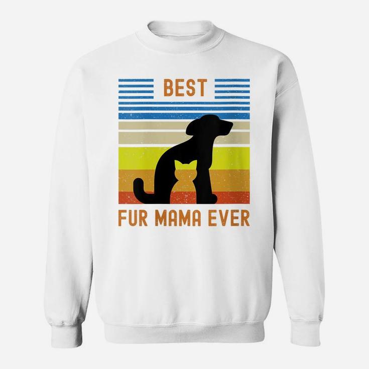 Womens Funny Best Fur Mama Ever Vintage Retro Dog Cat Mom Owner Sweatshirt