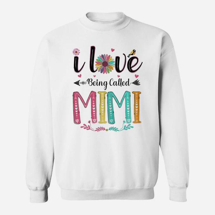 Womens I Love Being Called Mimi Daisy Flower For Grandma Sweatshirt