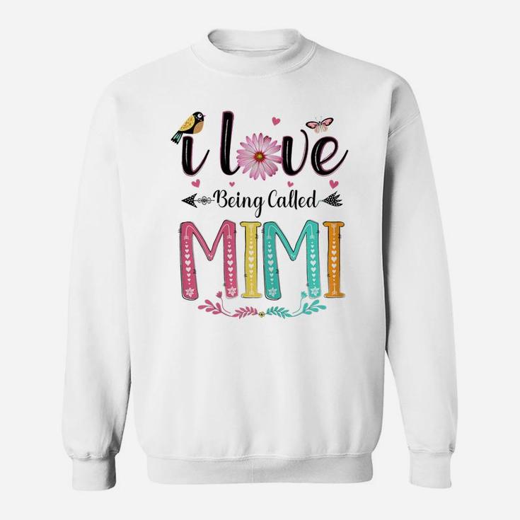 Womens I Love Being Called Mimi Daisy Flower For Grandma Sweatshirt