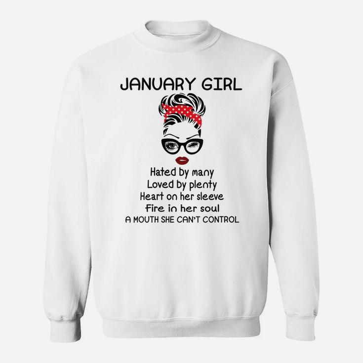 Womens January Girl Hated By Many Woman Face Wink Eyes Birthday Sweatshirt