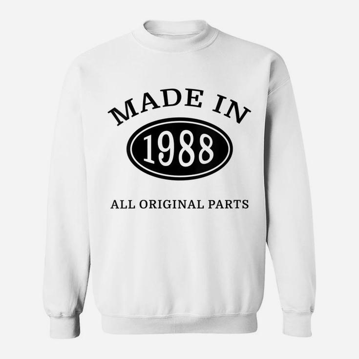 Womens Made In 1988 All Original Parts - Vintage Birthday Sweatshirt