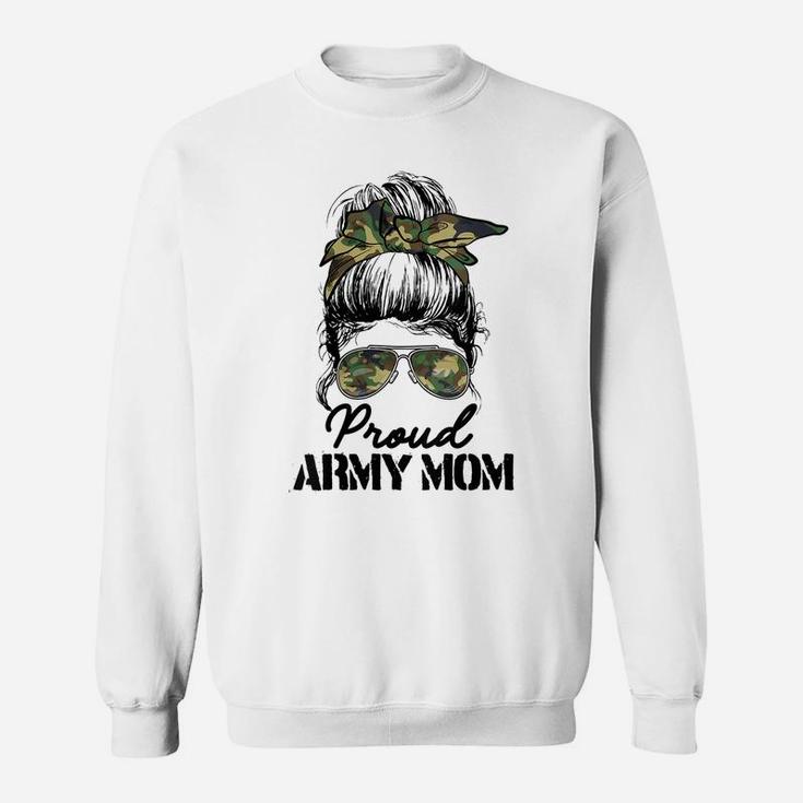 Womens Proud Army Mom Camouflage Messy Bun Soldier Mother's Day Sweatshirt