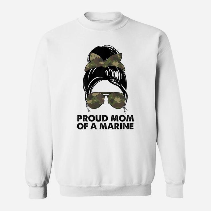 Womens Proud Mom Of A Marine Messy Bun Camouflage Military Women Sweatshirt