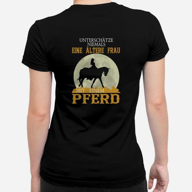 Ältere Frau mit Pferd Frauen Tshirt, Motiv für Reiterinnen