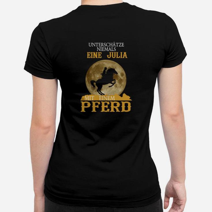 Personalisiertes Reiter-Frauen Tshirt Julia & Pferd, Unterschätze Niemals Design