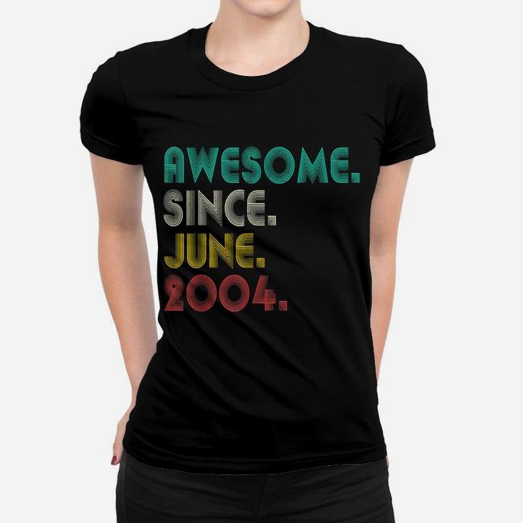 17Th Birthday Awesome Since June 2004 Boy Girl 17 Years Old Women T-shirt