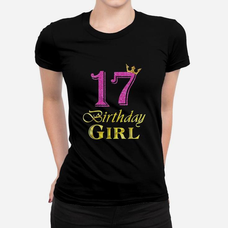 17Th Birthday Girl Princess 17 Years Old 17Th Birthday Women T-shirt