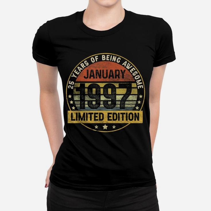 25Th Birthday Gift 25 Years Old Awesome Since January 1997 Women T-shirt