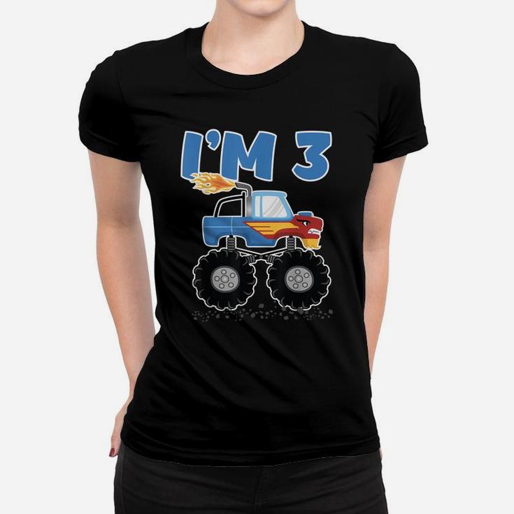 3Rd Birthday For Three Years Kids Monster Truck Women T-shirt