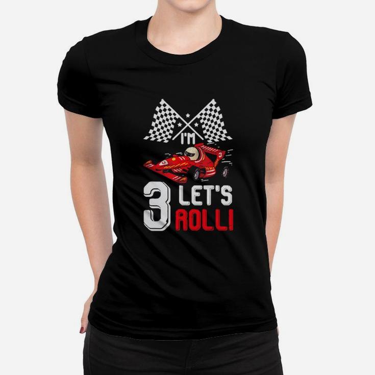 3Rd Birthday Race Car 3 Year Old Lets Roll Toddler Boy Women T-shirt