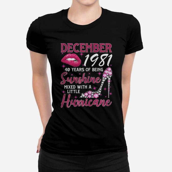 40 Year Old Gift December 1981 40 Years Of Being Sunshine Women T-shirt