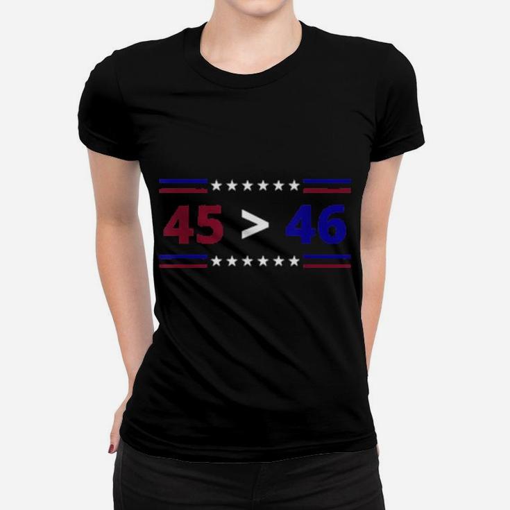 45 Is Greater Than 46 Women T-shirt