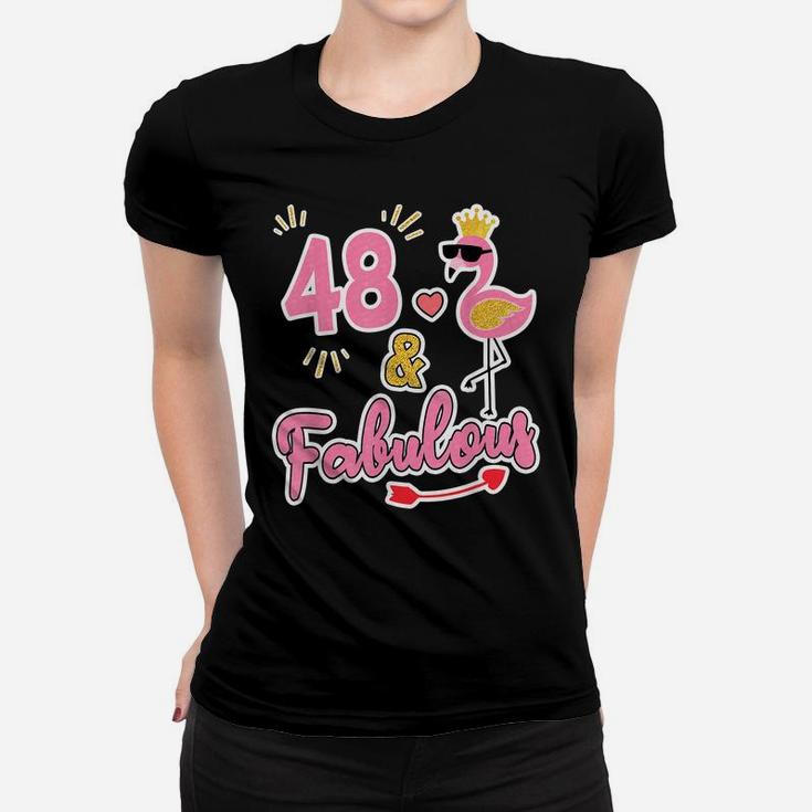 48 And Fabulous - 48 Years Old Gift - 48Th Birthday Women T-shirt