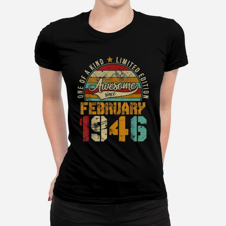 75Th Birthday Distressed February 1946 75 Years Old Women T-shirt