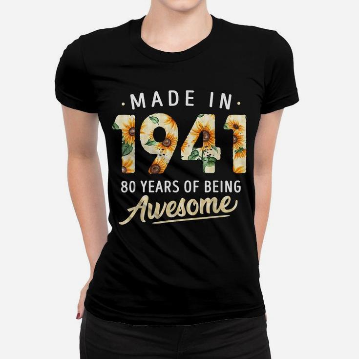 80 Years Old Girl Gifts 80Th Birthday Made Born 1941 Women Women T-shirt