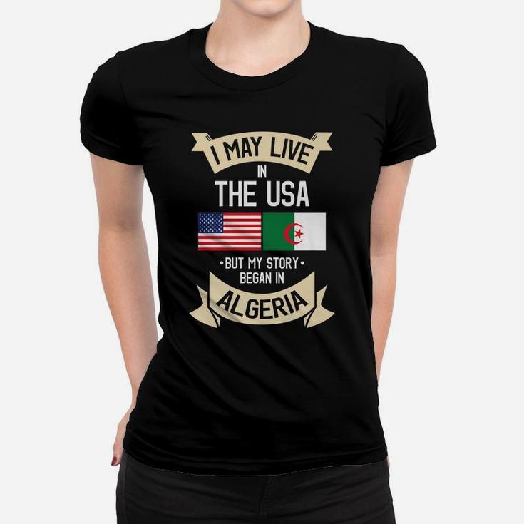 Algeria American Flag Usa Algerian Roots Gifts Women T-shirt
