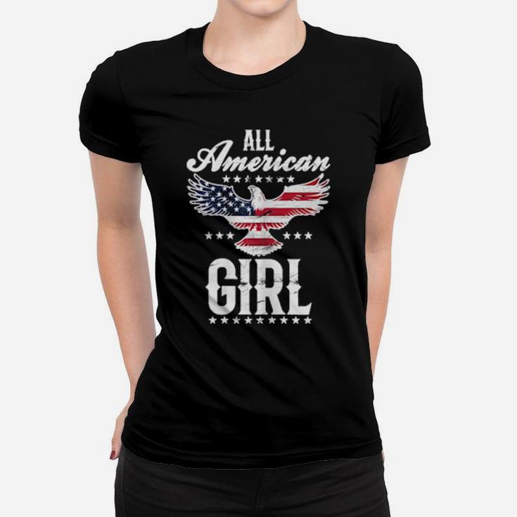 All American Girl 4Th Of July Patriotic Eagle Women T-shirt