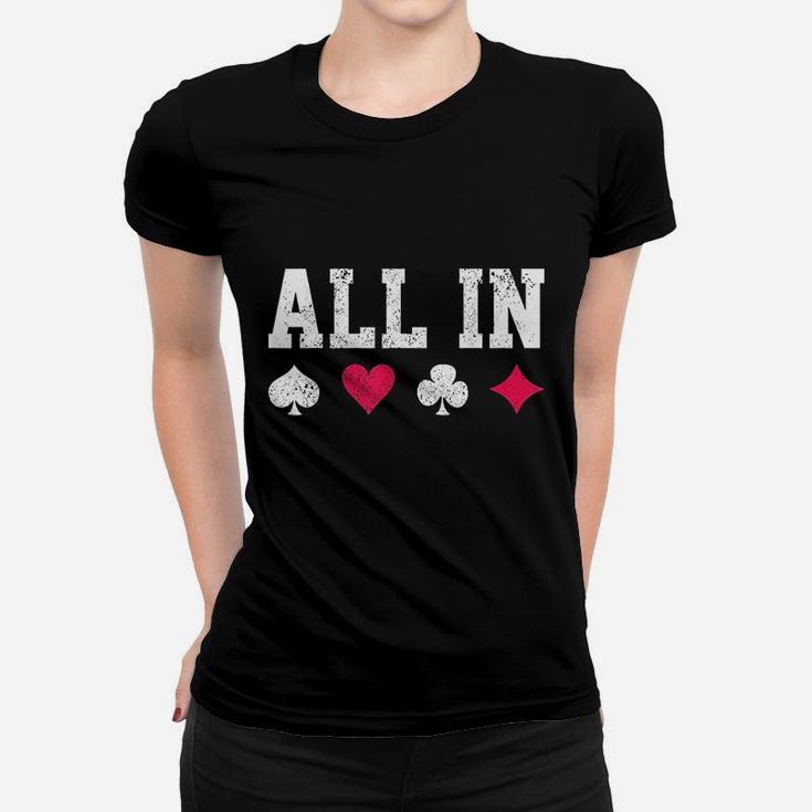 All In Texas Playing Cards Women T-shirt