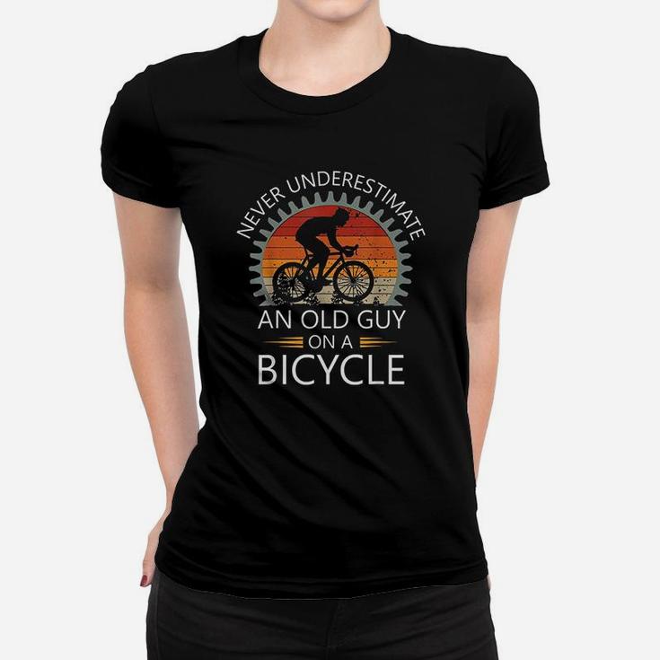 An Old Guy On A Bicycle Cycling Vintage Never Underestimate Women T-shirt