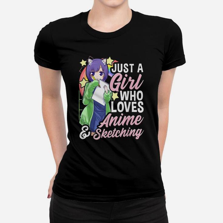 Anime Girl Just A Girl Who Loves Anime And Sketching Drawing Women T-shirt