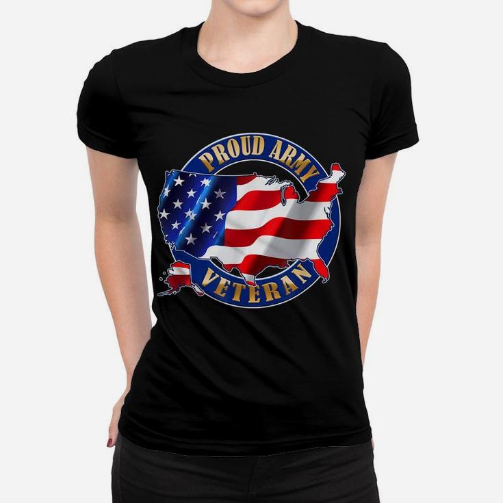 Army Veteran Proud To Be American Flag Pride T-Shirt Women T-shirt