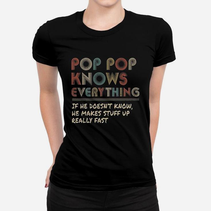 Ateesdas Pop Pop Know Everything Vintage Pop Pop Women T-shirt