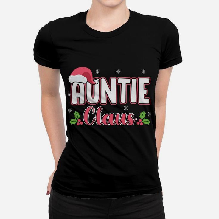 Auntie Claus Gift Giving Aunt Relative Funny Women T-shirt