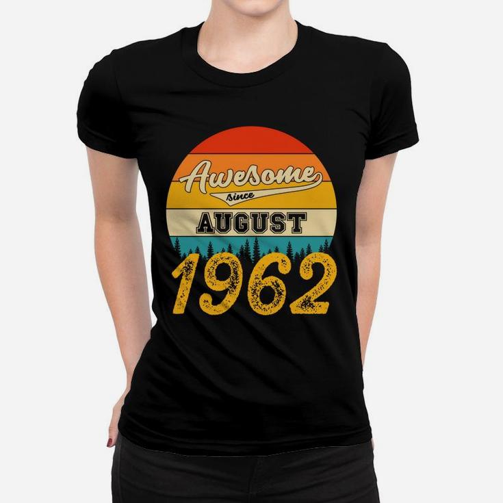 Awesome Since August 1962 59 Years Old Birthday Vintage Women T-shirt