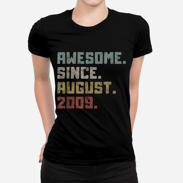 Awesome Since August 2009 12Th Birthday 12 Years Old Boy Kid Women T-shirt