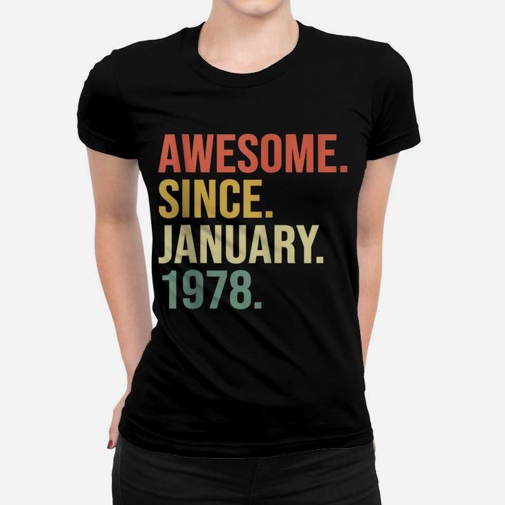 Awesome Since January 1978, 42 Years Old, 42Nd Birthday Gift Women T-shirt