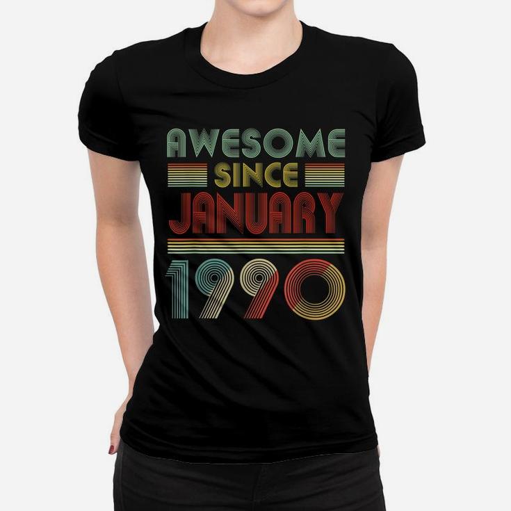 Awesome Since January 1990 Birthday Gift 30 Years Old 30Th Women T-shirt