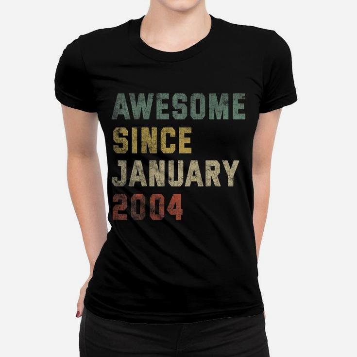 Awesome Since January 2004 17Th Birthday Gift 17 Years Old Women T-shirt