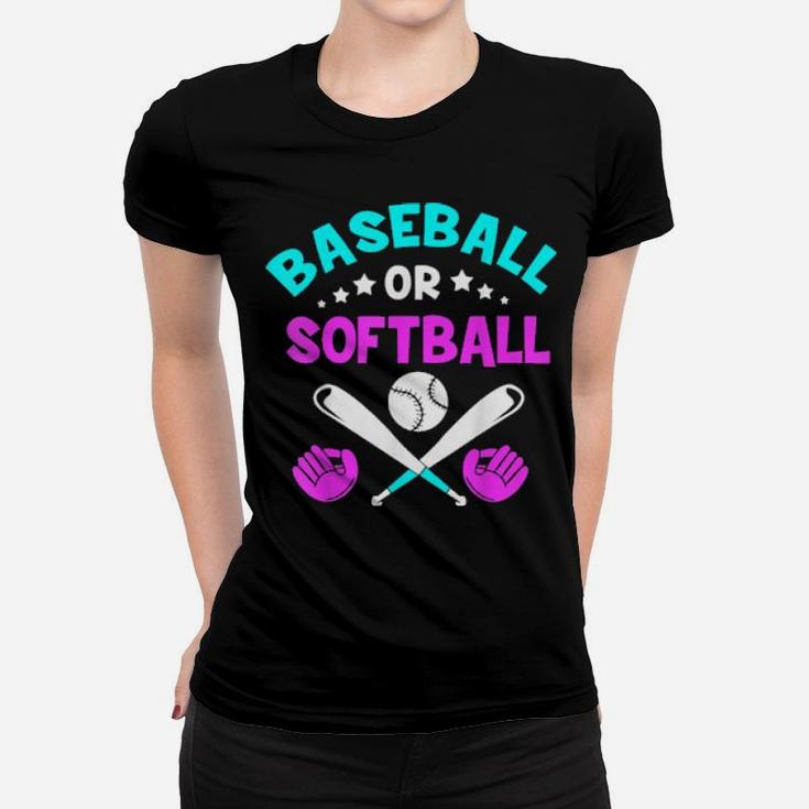 Baseball Or Softball Gender Reveal Women T-shirt