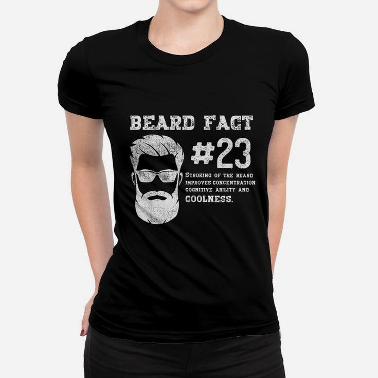 Beard Fact Women T-shirt