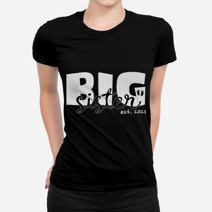 Becoming A Big Sister | Soon To Be A Big Sister Women T-shirt