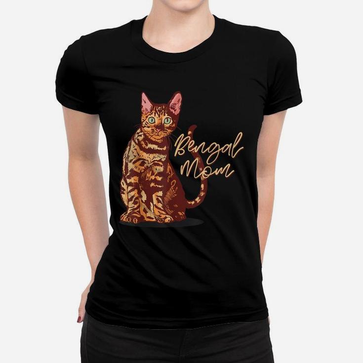 Bengal Cat Mom I Domestic Family Animal | Friend Women T-shirt