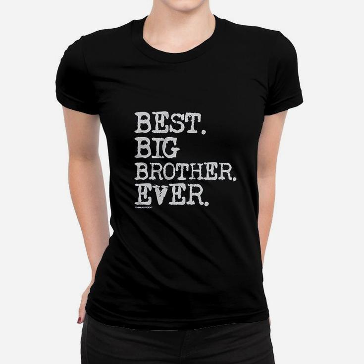 Best Big Brother Ever Women T-shirt