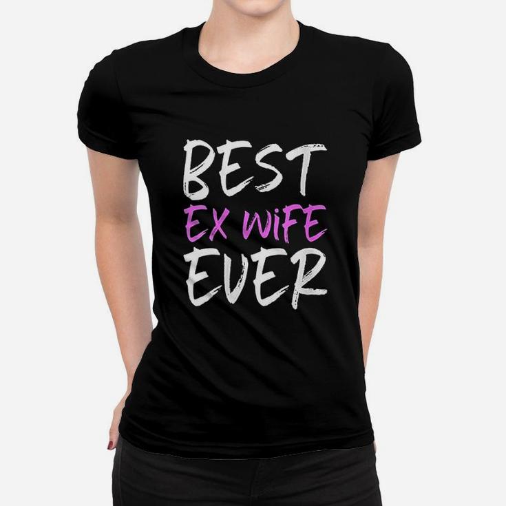 Womens Ex-Wife Gift - Best Ex-Wife Ever Shirt Womens Ex-Wife Gift - Best Ex-Wife Ever Shirt