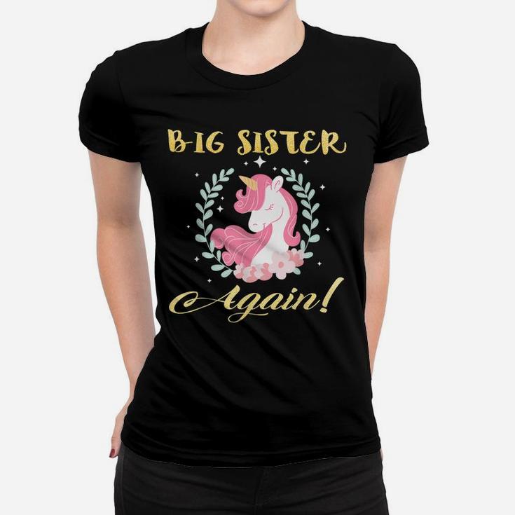 Big Sister Again Unicorn Flower Women T-shirt