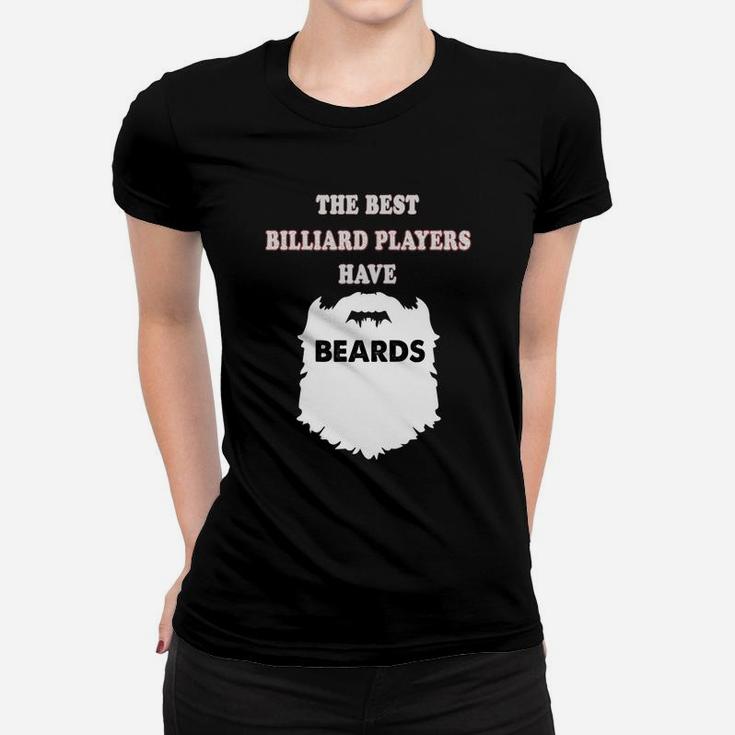 Billiard Player Beards Gift Snooker Pool Bearded Tee Women T-shirt