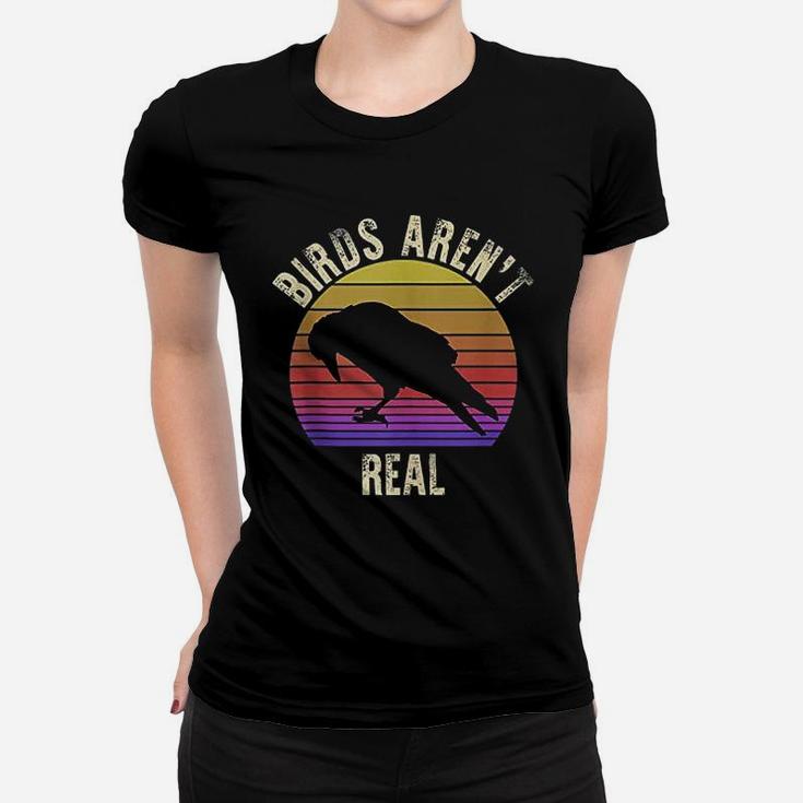 Birds Are Not Real Women T-shirt