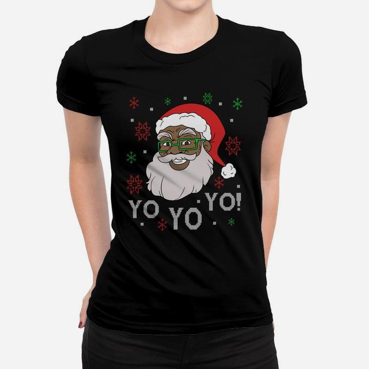 Black Funny Santa Claus Christmas Yo Yo Yo Xmas Costume Sweatshirt Women T-shirt