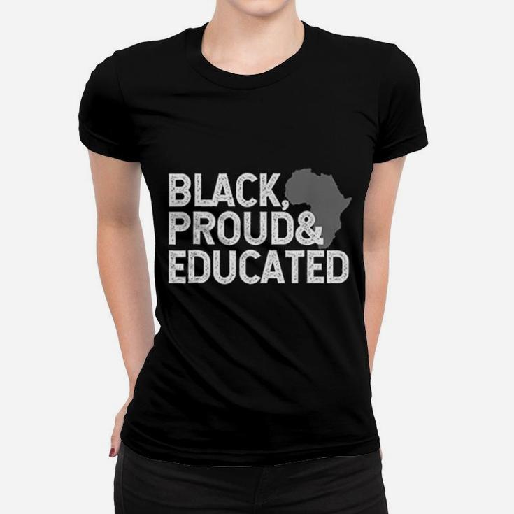 Black Proud Educated Black History Month Women T-shirt