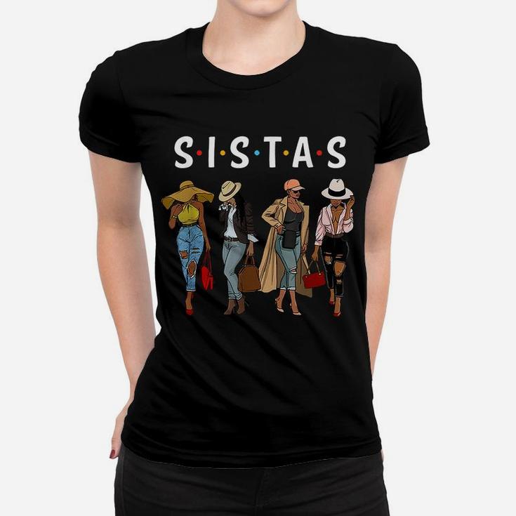 Black Sistas Queen Melanin African American Women Pride Gift Women T-shirt