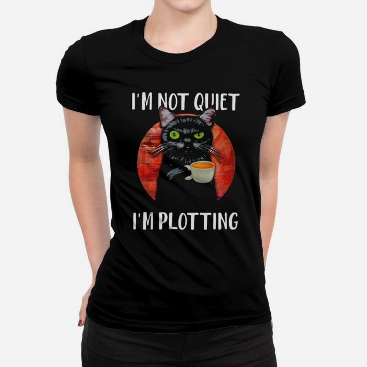 Cat I Am Plotting Women T-shirt