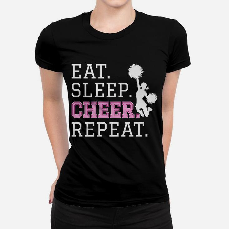 Cheerleading - Eat Sleep Cheer Repeat - Cheerleader Women T-shirt